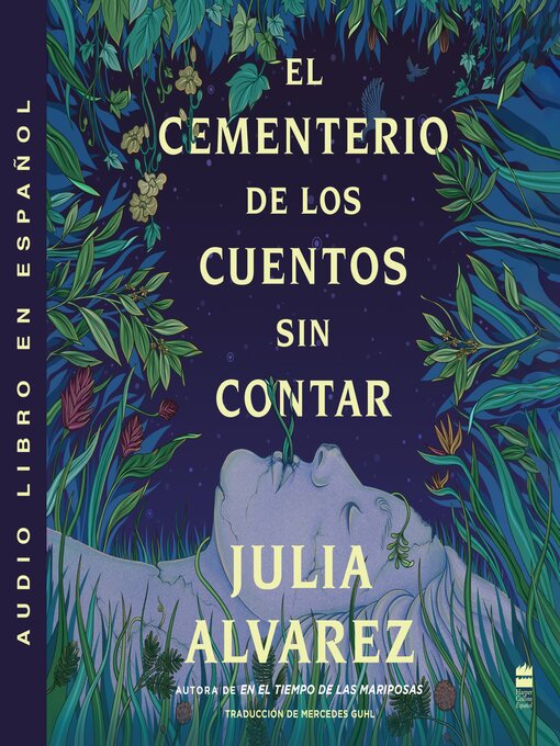 Title details for El cementerio de los cuentos sin contar (The Cemetery of Untold Stories) by Julia Alvarez - Wait list